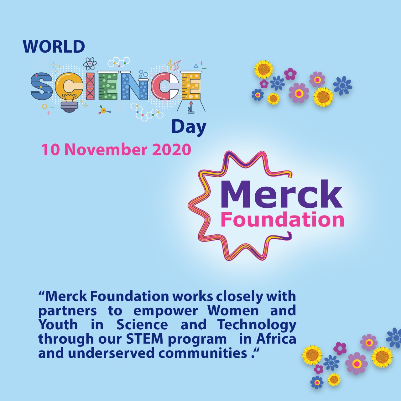 Merck Foundation empowers Women and Youth in Scientific Research through ?MARS Best Young African Researchers Awards? and ?MARS Best African Women Researchers Awards?, since 2015.