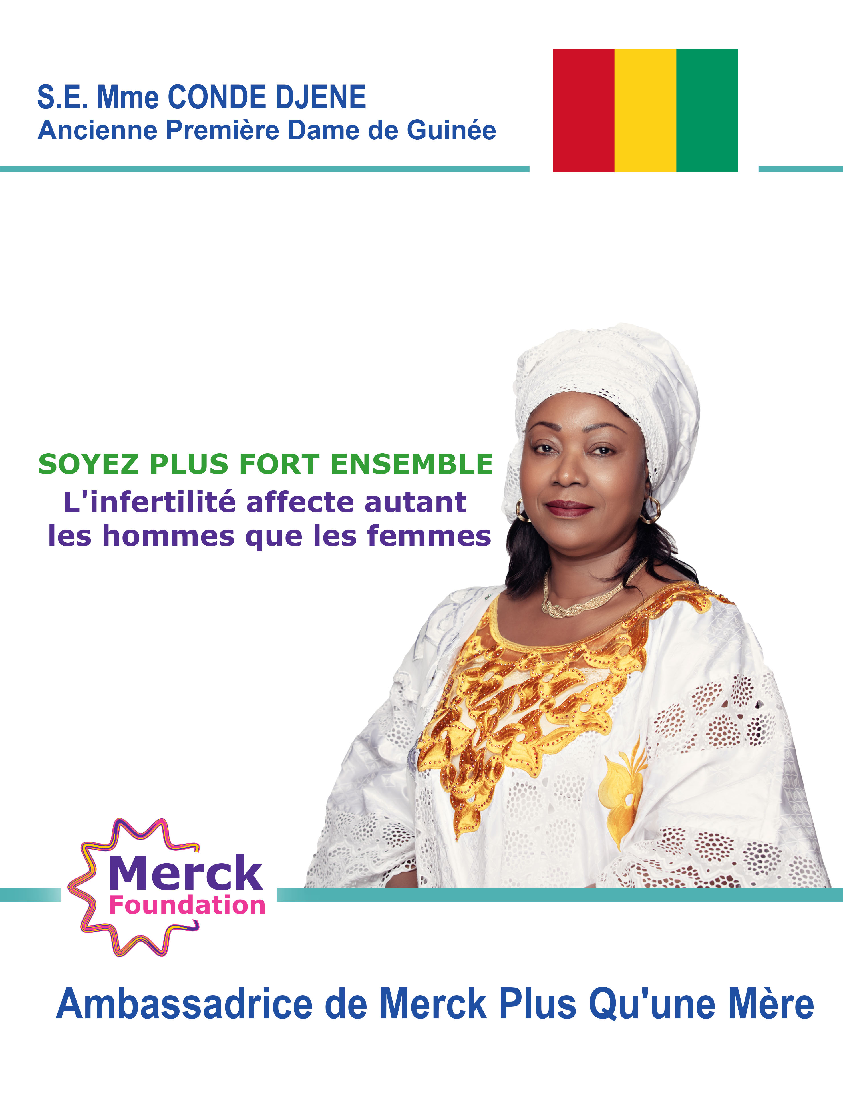 H.E. Madam DJÈNÈ CONDÉ, The Former First Lady of Republic of Guinea Conakry and Ambassador of Merck More Than a Mother