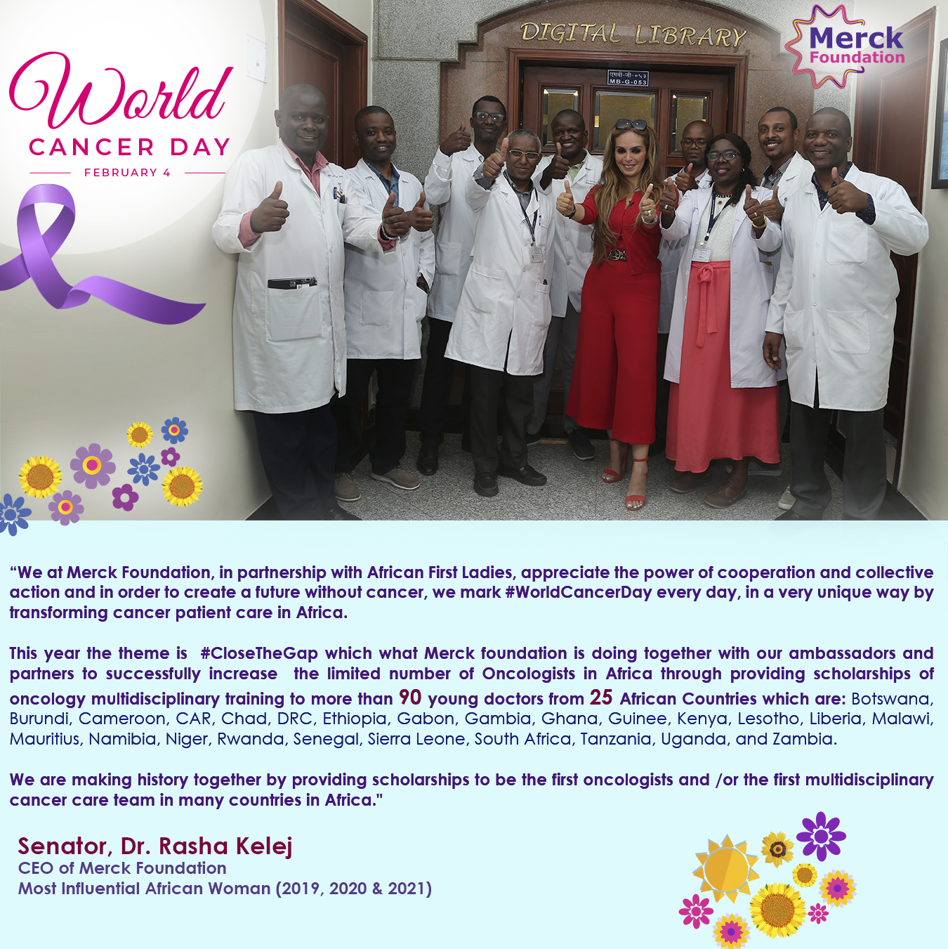 Senator Dr Rasha Kelej CEO of Merck Foundation marking World Cancer Day 2022
