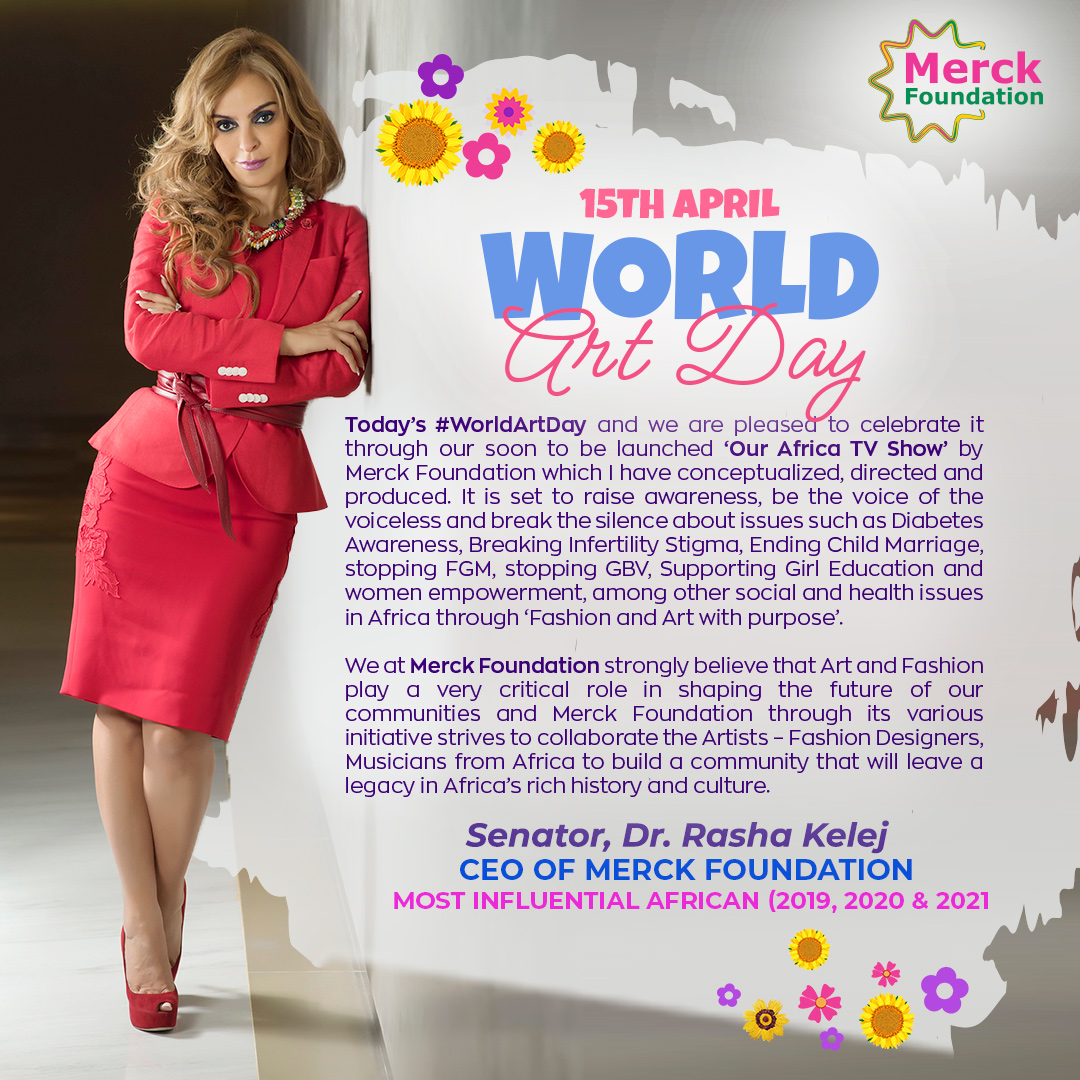 Message from Senator, Dr. Rasha Kelej, CEO of Merck Foundation marking World Art Day 2022.