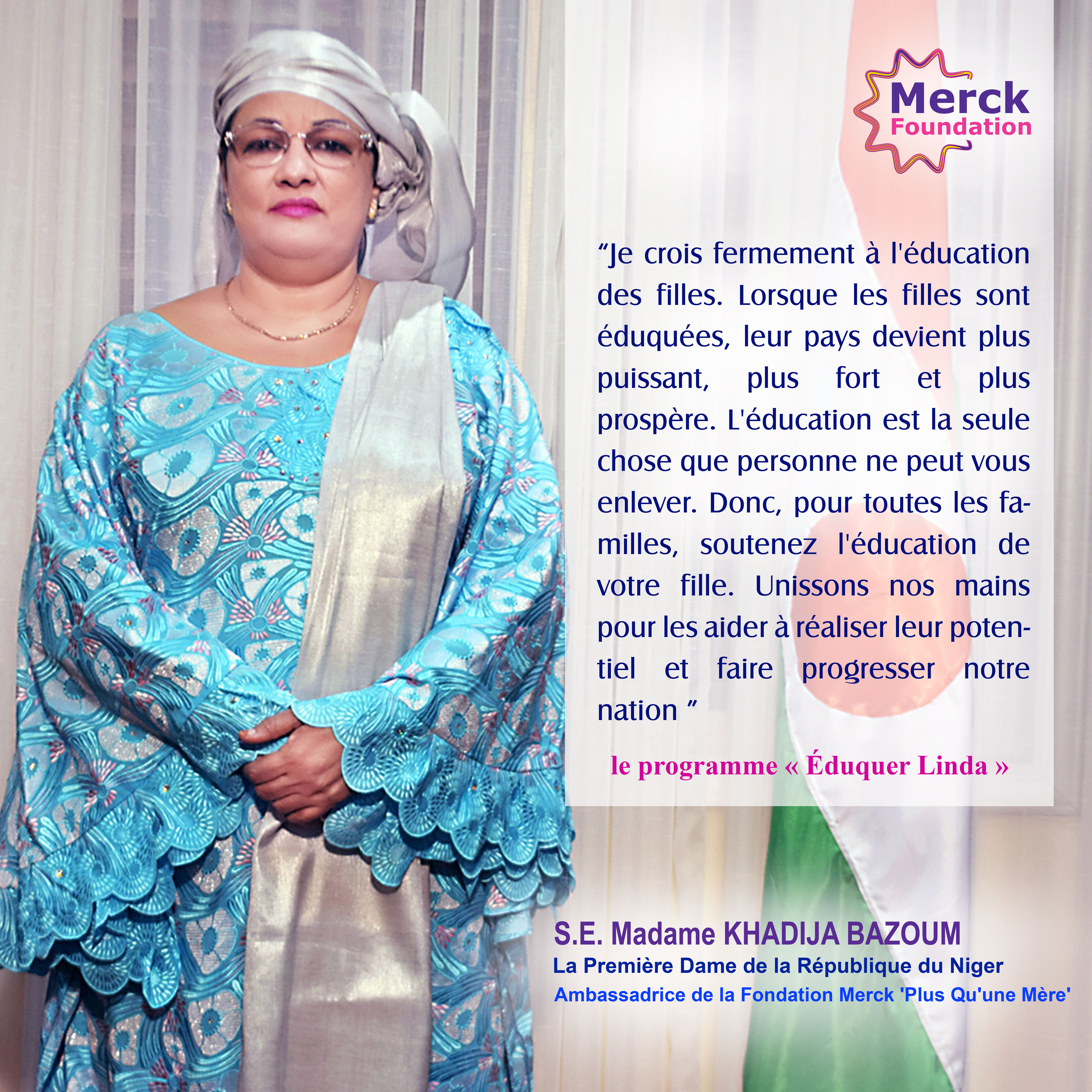 H.E. Madam KHADIJA BAZOUM, The First Lady of Republic of the Niger