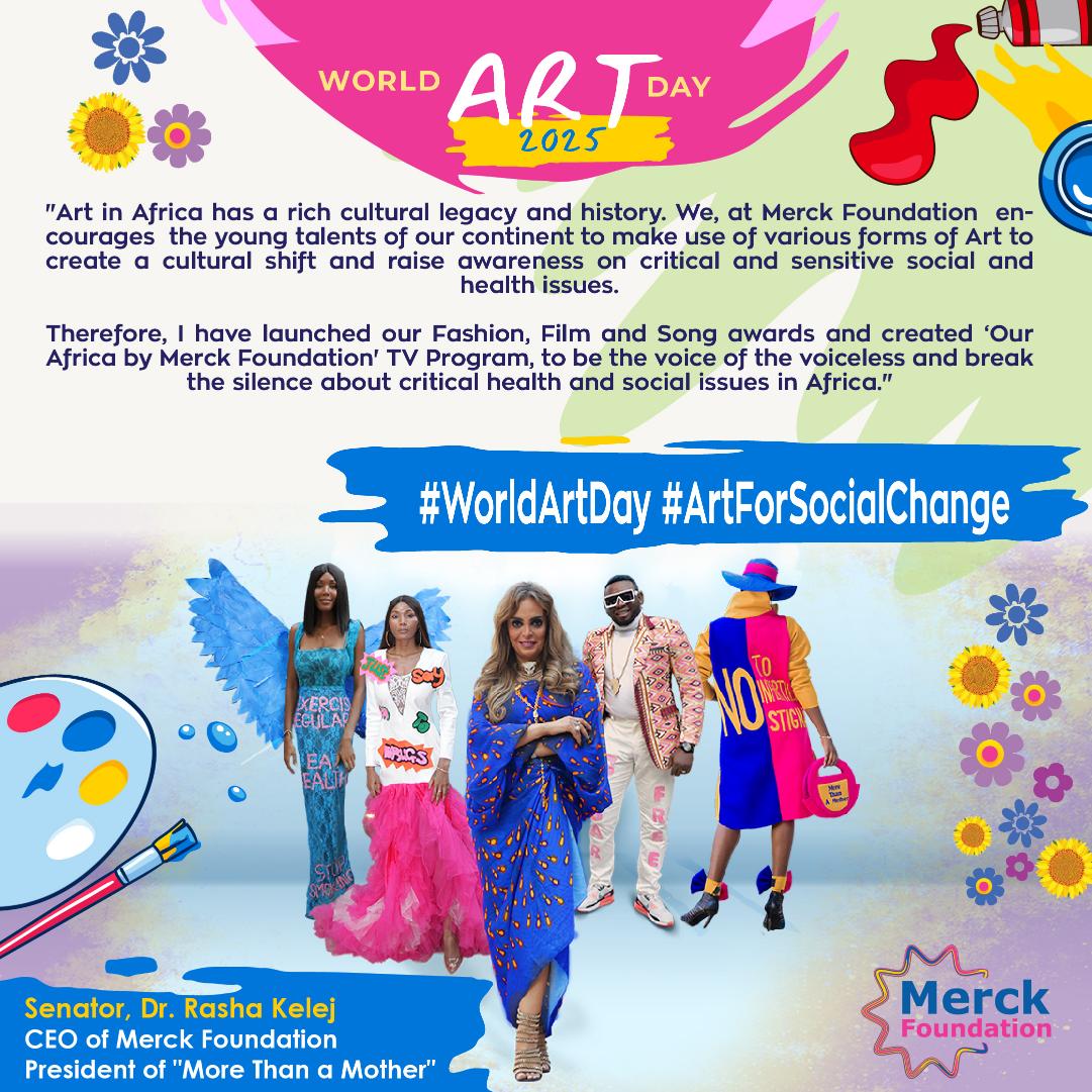 Message from CEO of Merck Foundation Senator, Dr. Rasha Kelej on World Art Day 2025
