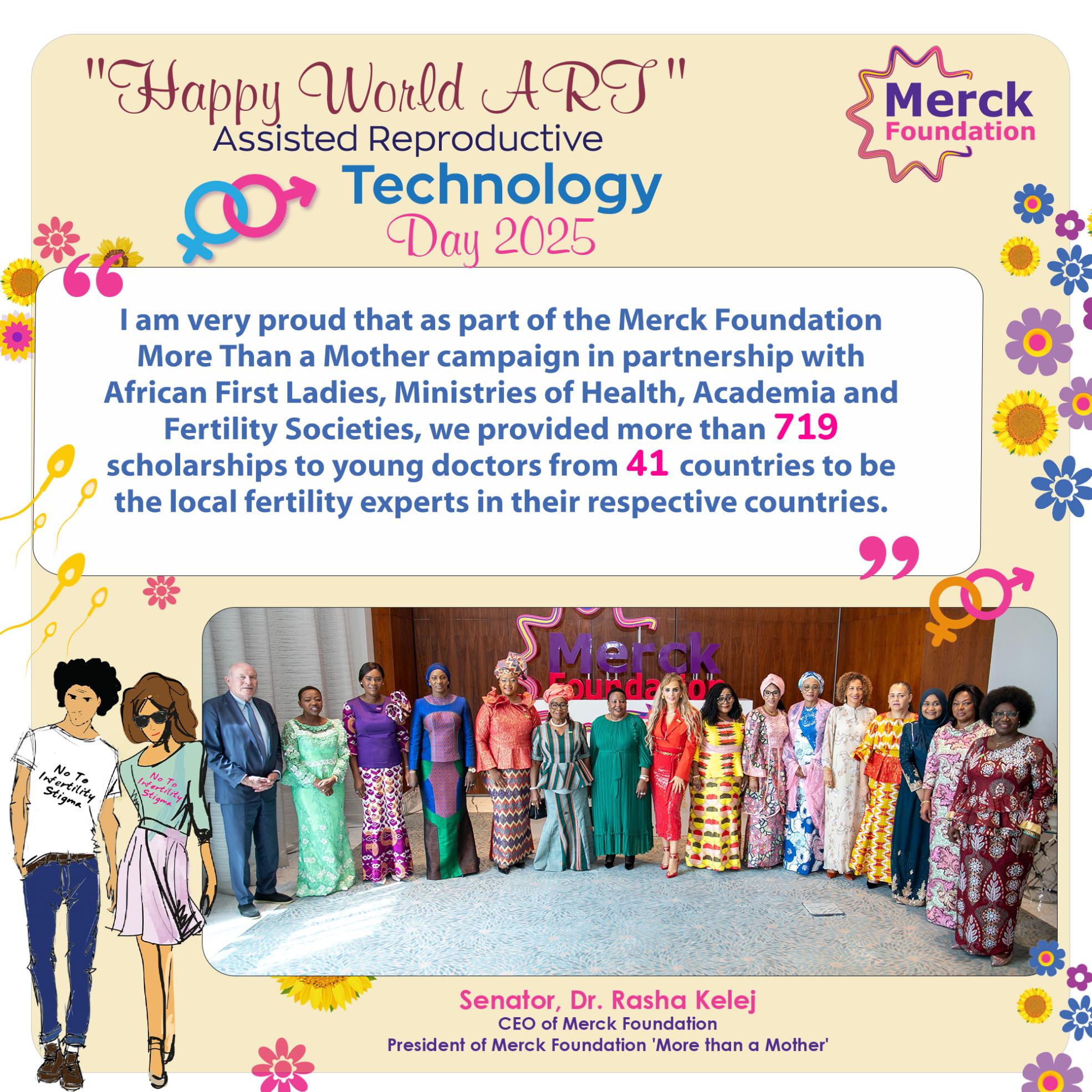 Merck Foundation marks World ART Day 2025 by providing 716 scholarships of Embryology, Fertility and Reproductive care in 41 countries in Africa and Asia