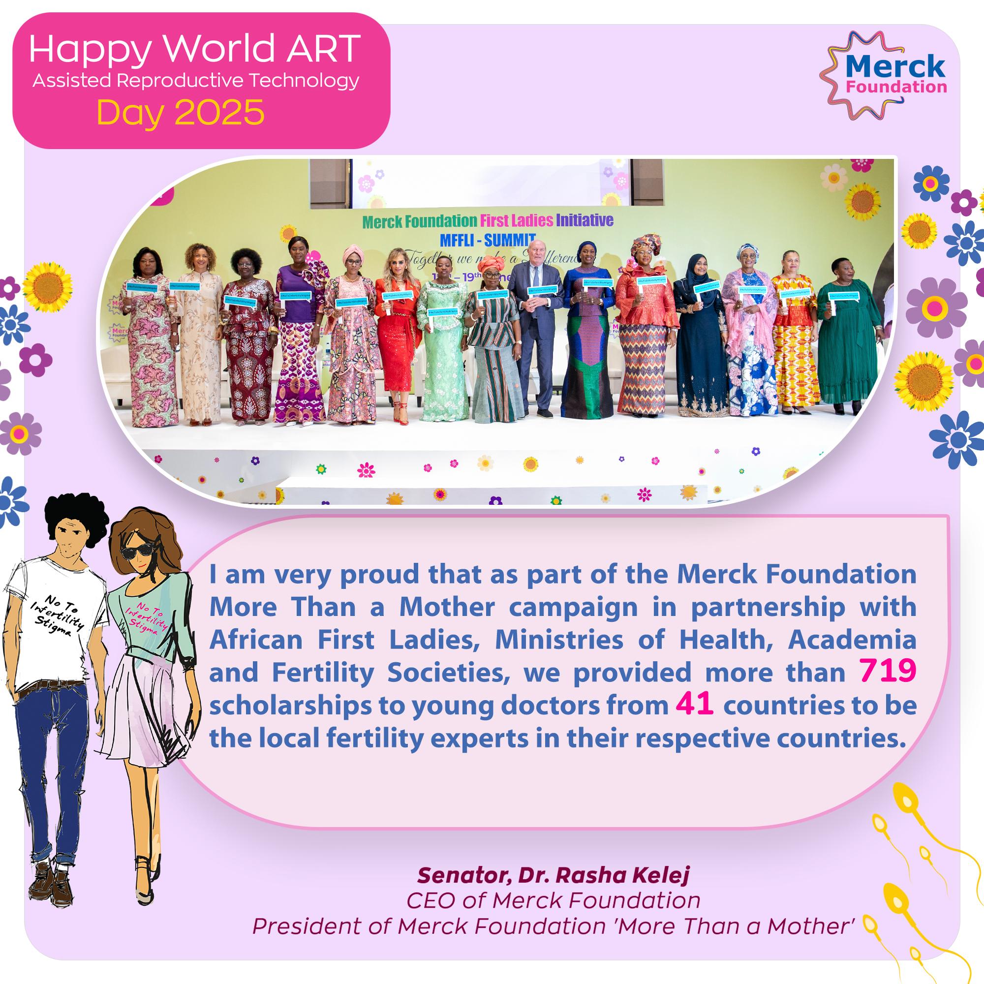Merck Foundation marks World ART Day 2025 by providing 716 scholarships of Embryology, Fertility and Reproductive care in 41 countries in Africa and Asia