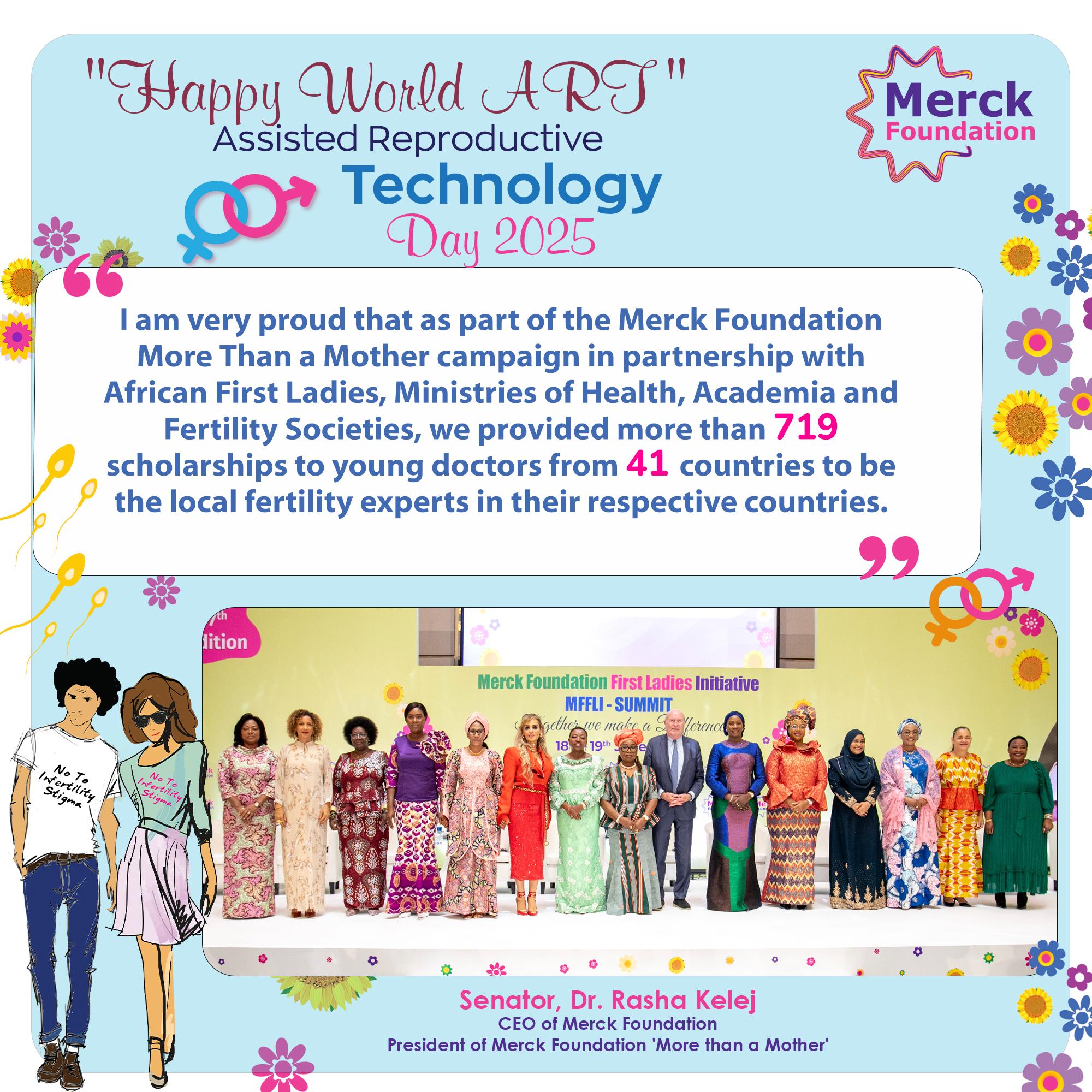 Merck Foundation marks World ART Day 2025 by providing 716 scholarships of Embryology, Fertility and Reproductive care in 41 countries in Africa and Asia