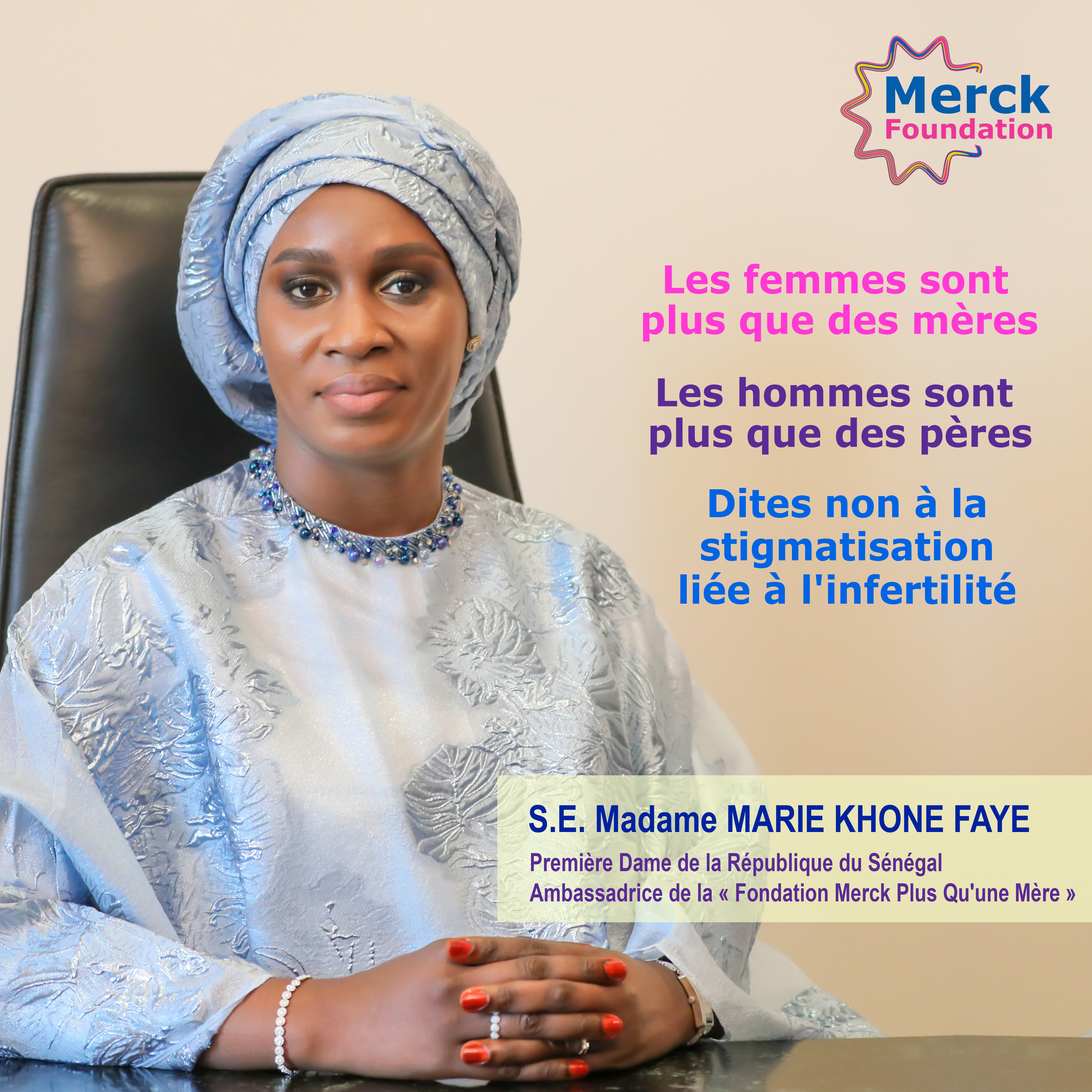 H.E. Madam MARIE KHONE FAYE