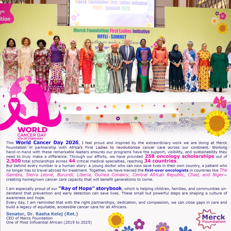 Merck Foundation CEO together with African First Ladies mark ‘World Cancer Day 2026