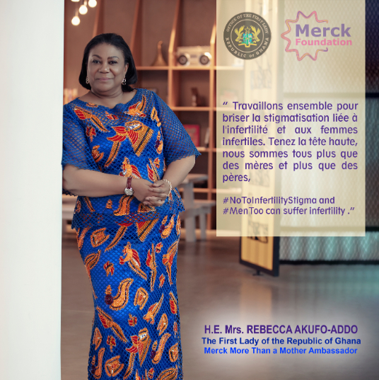 H.E. Mrs. REBECCA AKUFO-ADDO, The First Lady of Republic of Ghana and Ambassador of Merck More Than a Mother